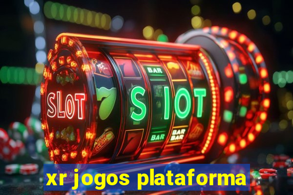 xr jogos plataforma